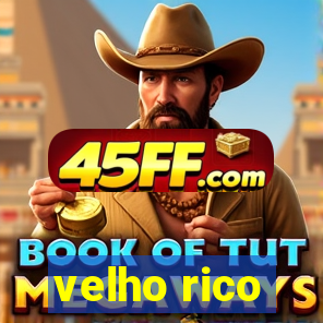velho rico